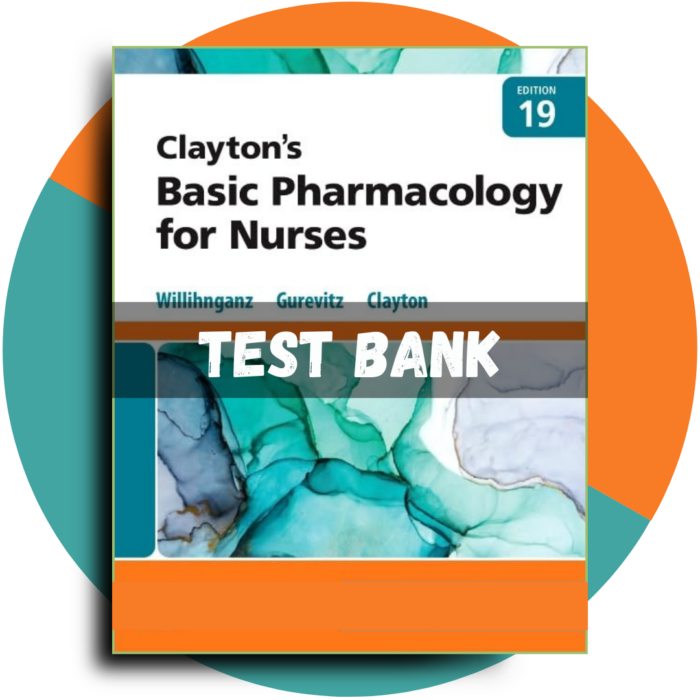 Clayton’s Basic Pharmacology for Nurses, 19th edition