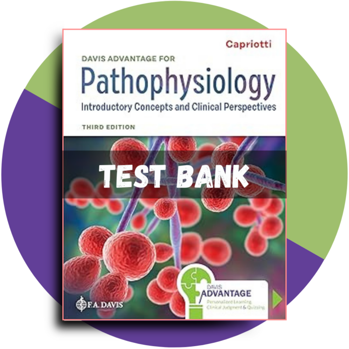 Davis Advantage for Pathophysiology Introductory Concepts and Clinical Perspectives 3rd Edition,