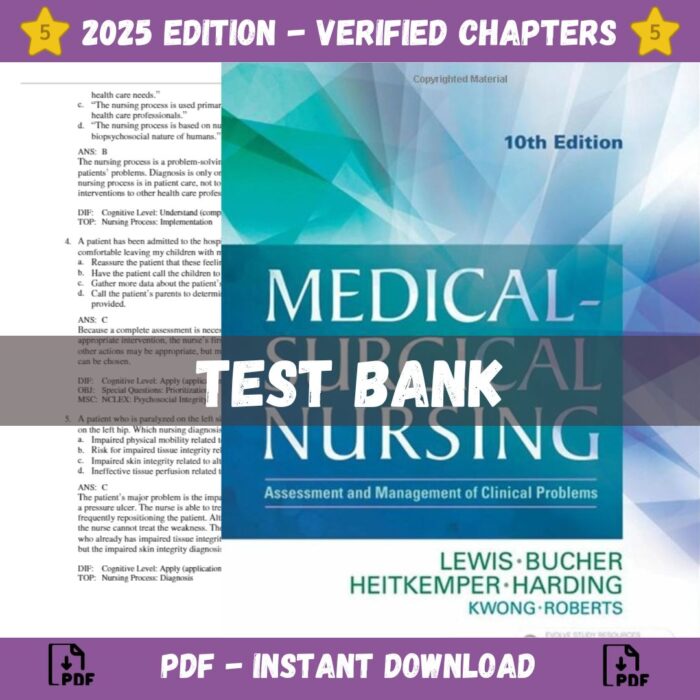 Test bank - Medical-Surgical Nursing Assessment and Management of Clinical Problems est bank - Medical-Surgical Nursing Assessment and Management of Clinical Problems 10th Edition (Lewis, 2017)