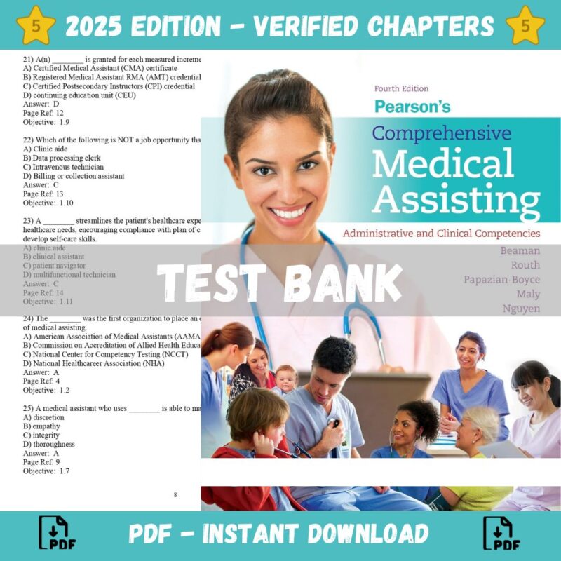 Test bank - Pearson's Comprehensive Medical Assisting Administrative and Clinical Competencies 4th Edition (Beaman, 2017)