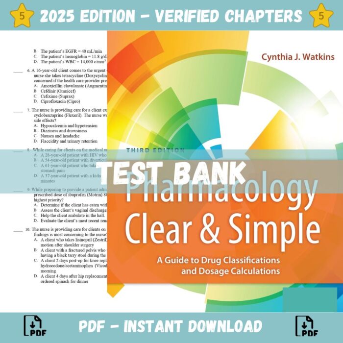 Pharmacology Clear and Simple A Guide to Drug Classifications and Dosage Calculations, 3rd Edi