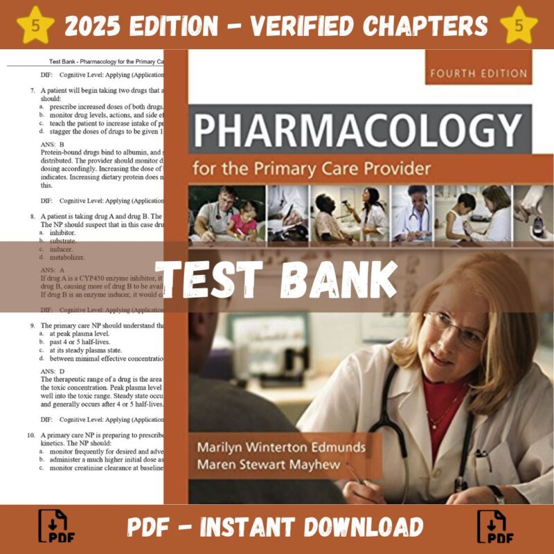 Test Bank – Pharmacology for the Primary Care Provider, 4th Edition (Edmunds, 2014)