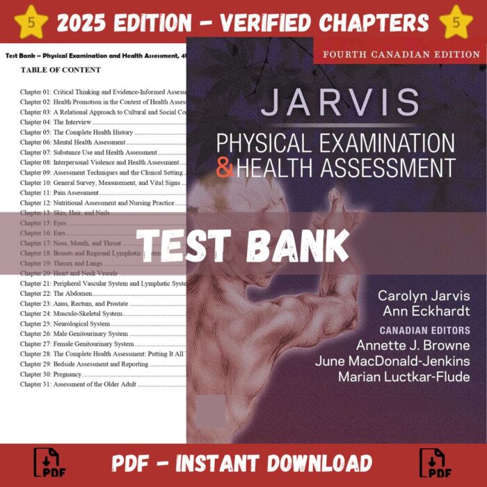 Test Bank – Physical Examination and Health Assessment, 4th Canadian Edition (Jarvis, 2024