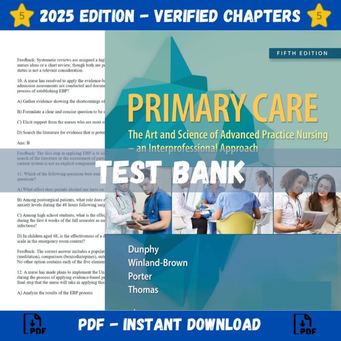 Test bank - Primary Care Art and Science of Advanced Practice Nursing 5th edition (Dunphy, 2019)