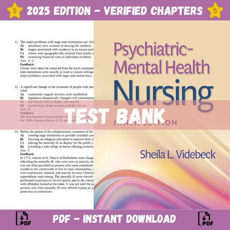 Test bank - Psychiatric Mental Health Nursing, 9th Edition (Videbeck, 2023)