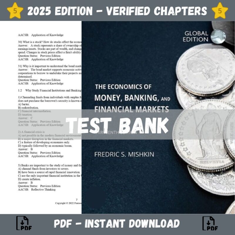 Test bank - The Economics of Money, Banking and Financial Markets 13th Edition (Mishkin, 2021)