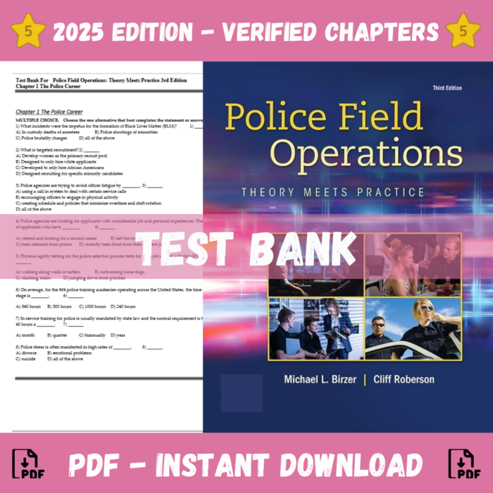 Police Field Operations Theory Meets Practice, 3rd Edition (Birzer ,2023)