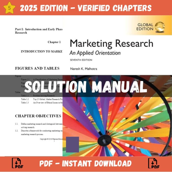 Solution Manual - Marketing Research An Applied Orientation 7th Edition (Malhotra, 2020)