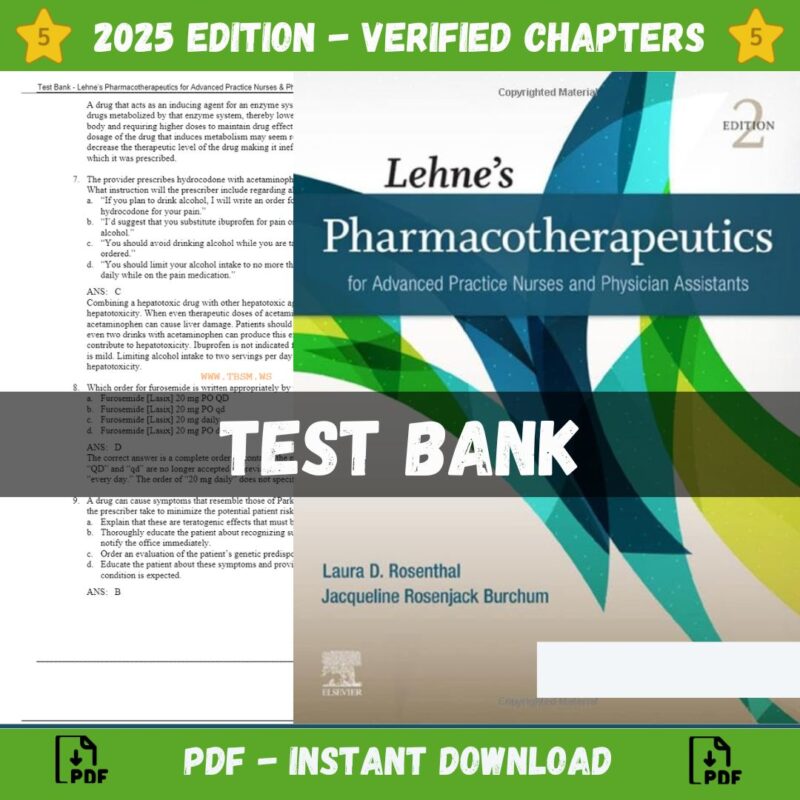 Test Bank – Lehnes Pharmacotherapeutics for Advanced Practice Nurses and Physician Assistants, 2nd Edition (Rosenthal, 2021)