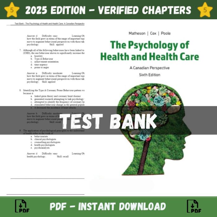 Test Bank – The Psychology of Health and Health Care A Canadian Perspective, 6th Edition (Matheson, 2023)