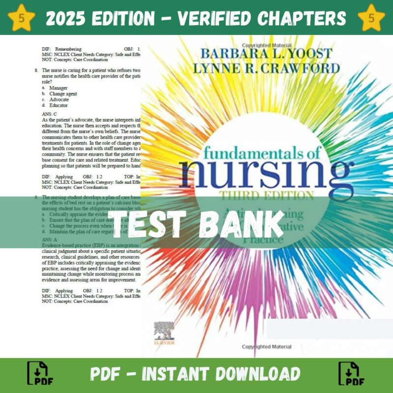 Test Bank - Fundamentals of Nursing: Active Learning for Collaborative Practice, 3rd Edition (Barbara L Yoost