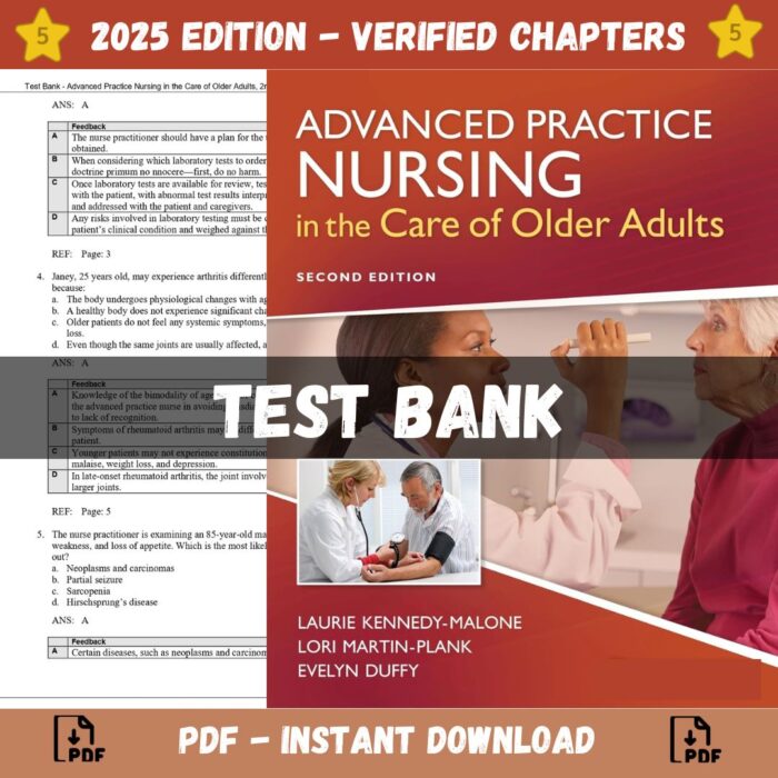 Test Bank - Advanced Practice Nursing in the Care of Older Adults 2nd Edition, (Laurie Kennedy, 2022)