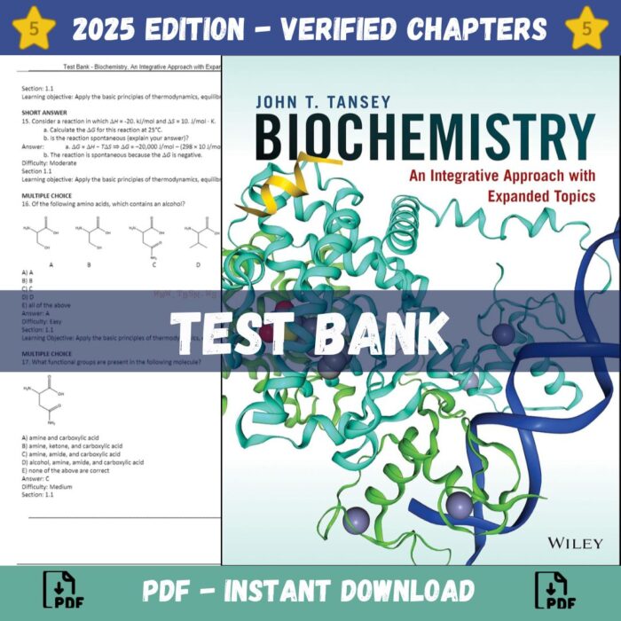 Test Bank – Biochemistry, An Integrative Approach with Expanded Topics, 1st Edition (Tansey, 2020)