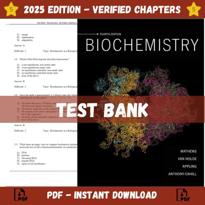 Test Bank – Biochemistry, 4th Edition (Mathews, 2013)