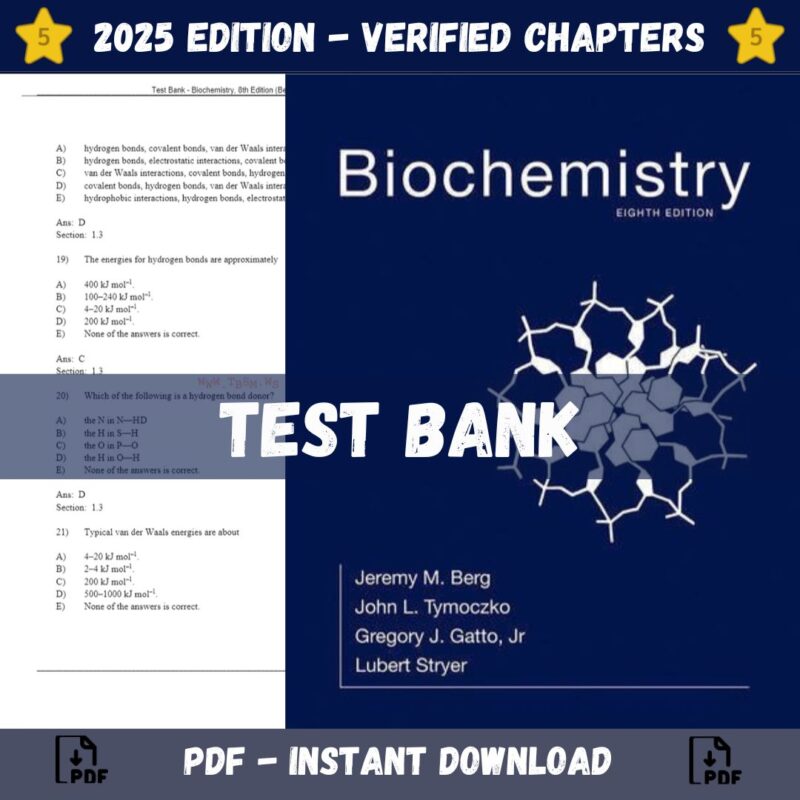 Test Bank – Biochemistry, 8th Edition (Berg, 2016)