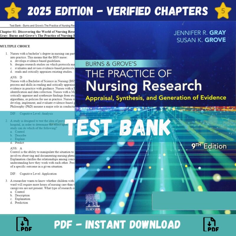 Test Bank – Burns and Grove's The Practice of Nursing Research, 9th Edition (Gray, 2021)