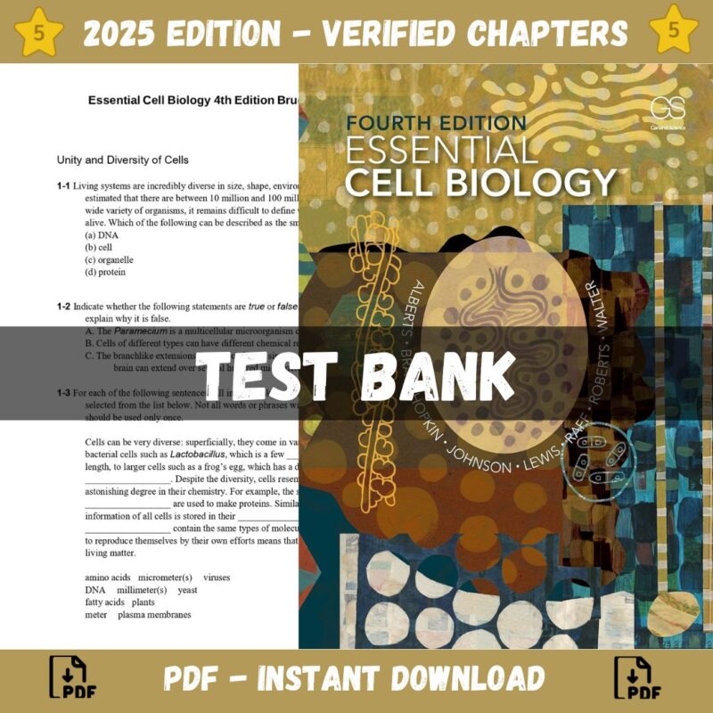 Test Bank – Essential Cell Biology, 4th Edition (Alberts, 2014)