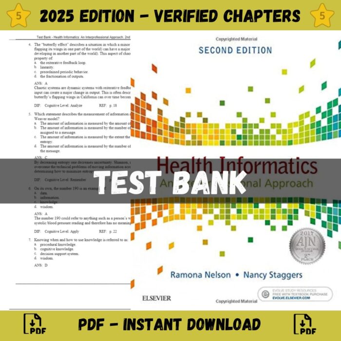 Test Bank – Health Informatics An Interprofessional Approach, 2nd Edition (Nelson, 2018)