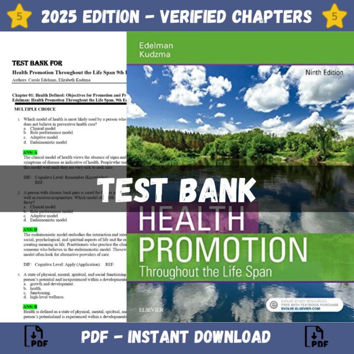 Test Bank – Health Promotion Throughout the Life Span, 9th Edition (Edelman, 2018)