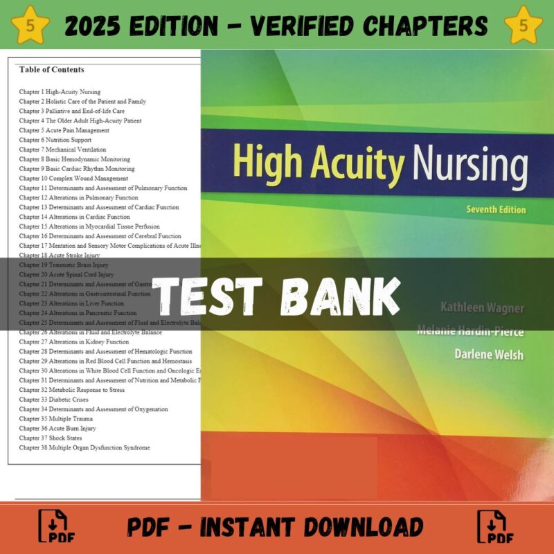 Test Bank – High Acuity Nursing, 4th Edition (Wagner, 2019)