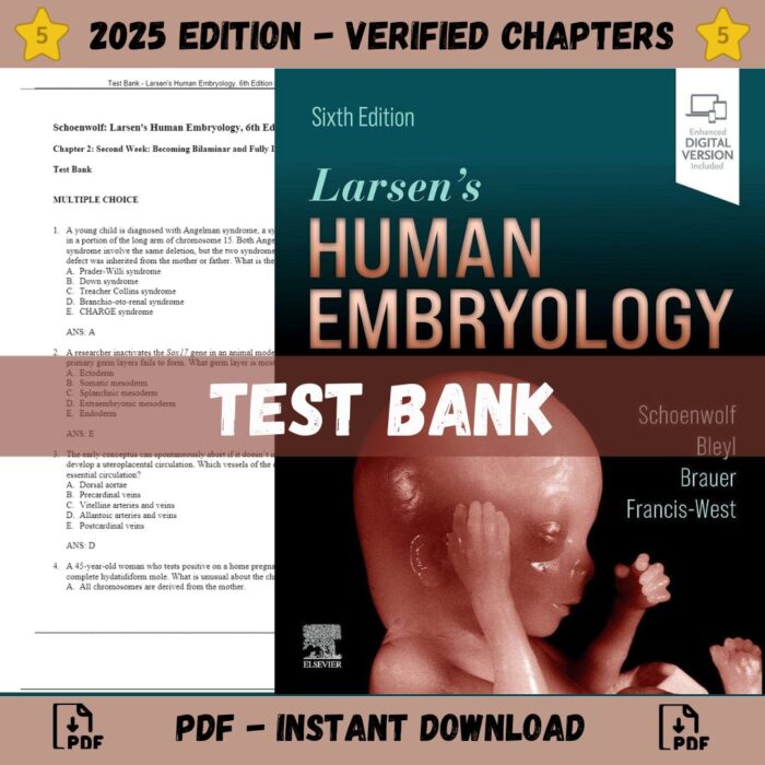 Test Bank – Larsen's Human Embryology, 6th Edition (Schoenwolf, 2022)