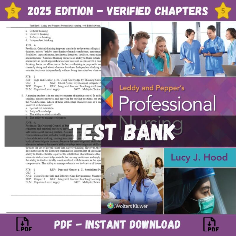 Test Bank – Leddy and Pepper's Professional Nursing, 10th Edition (Hood, 2022)