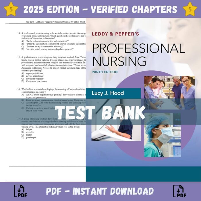 Test Bank – Leddy and Pepper's Professional Nursing, 9th Edition (Hood, 2018)