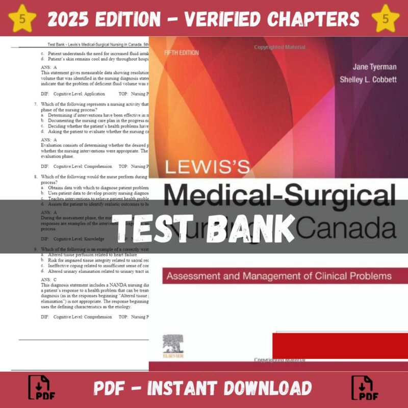 Test Bank – Lewis’s Medical-Surgical Nursing in Canada, 5th Edition (Tyerman, 2023)