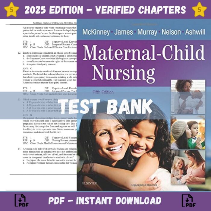 Test Bank – Maternal Child Nursing, 5th Edition (McKinney, 2018)