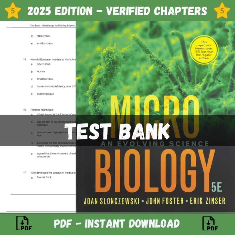 Test Bank – Microbiology-An Evolving Science, 5th Edition (Slonczewski, 2021)