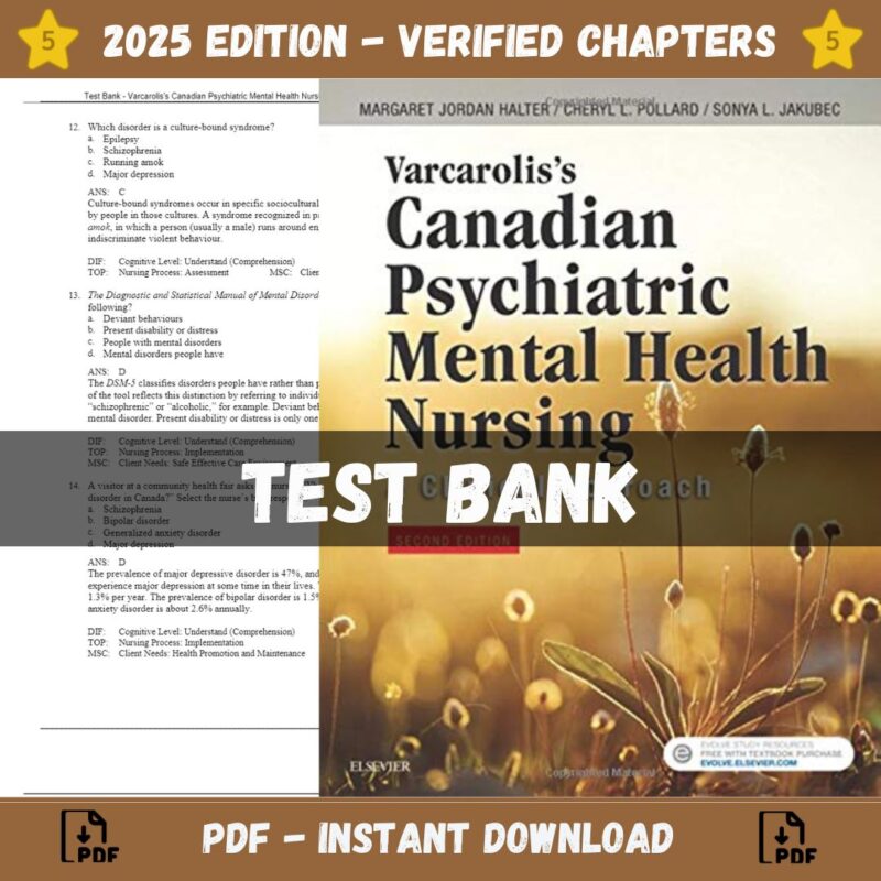 Test Bank – Varcarolis Canadian Psychiatric Mental Health Nursing, 2nd Edition (Halter, 2019)