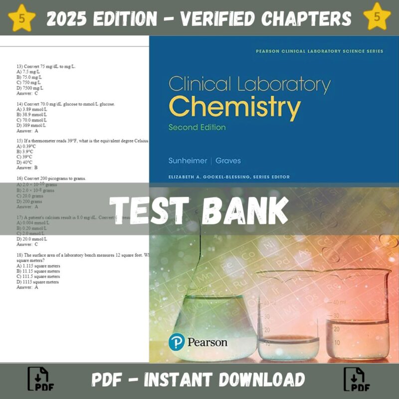 Test bank - Clinical Laboratory Chemistry 2nd Edition (Robert Sunheimer, 2017)