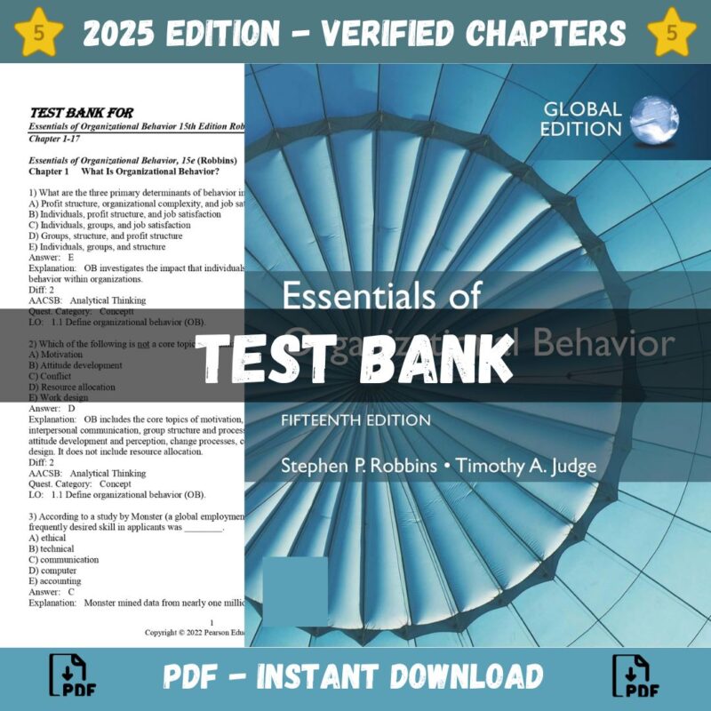 Test bank - Essentials of Organizational Behavior, Global Edition 15th Edition (Stephen Robbins, 2021)