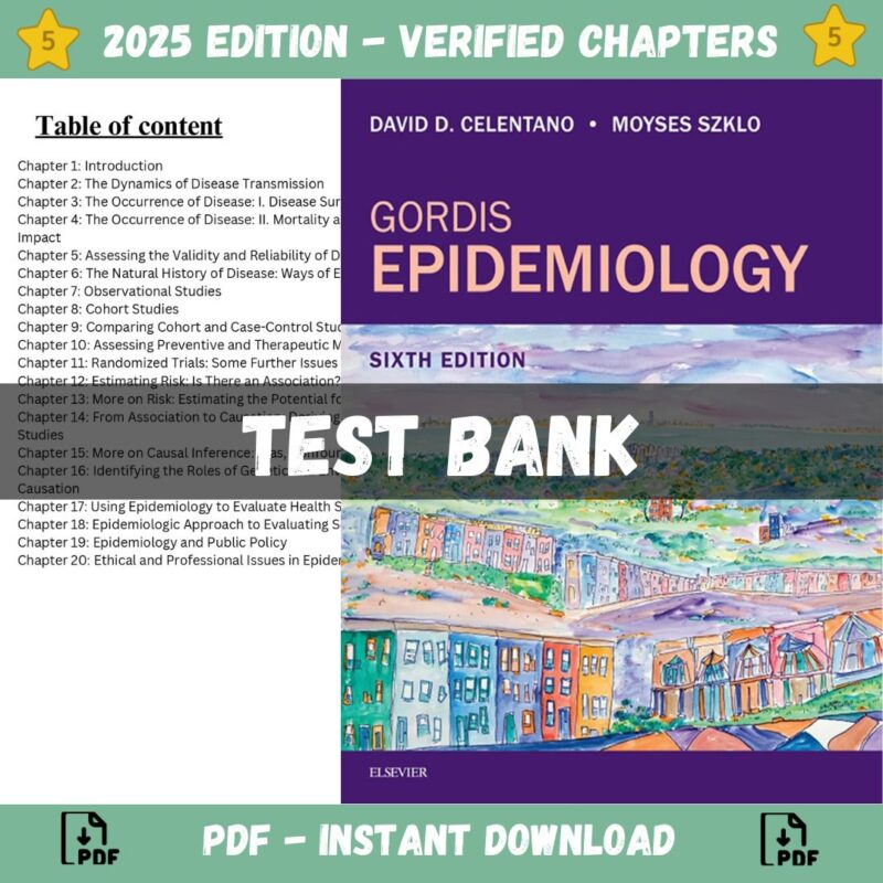 Test bank - Gordis Epidemiology 6th Edition (Celentano, 2020)