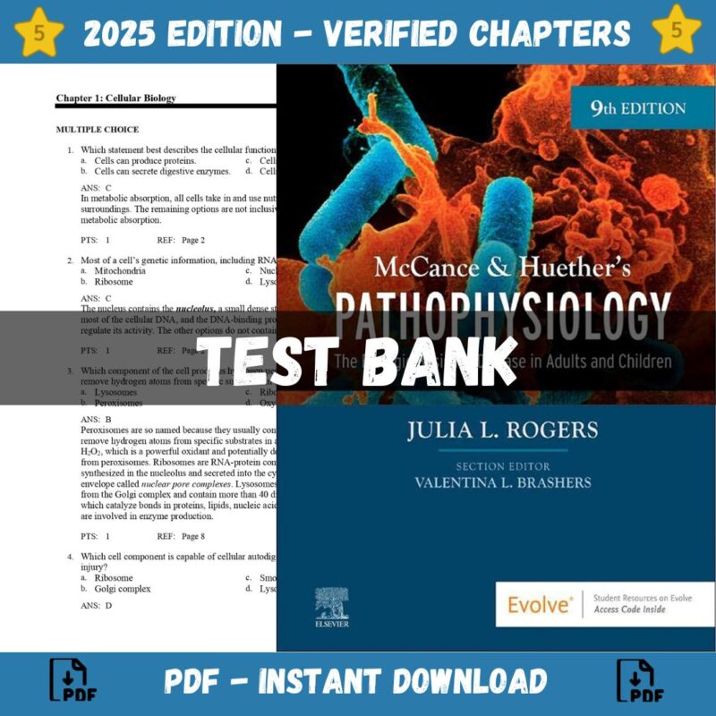 Test bank - McCance & Huether’s Pathophysiology, 9th Edition (Julia Rogers, 2023)