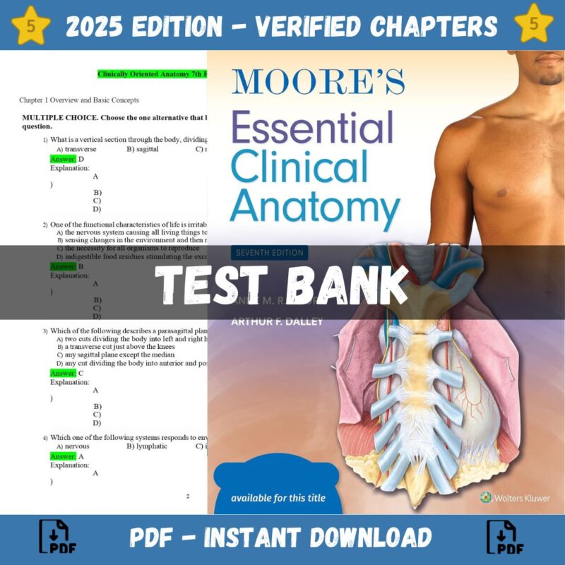 Test bank - Moore's Clinically Oriented Anatomy 9th Edition, (Dalley, 2023)