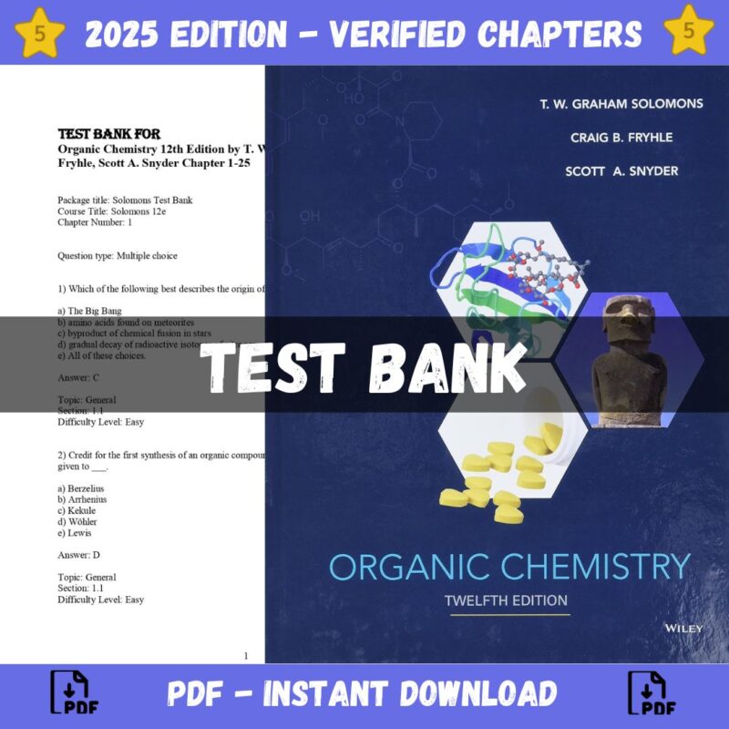 Test bank - Organic Chemistry 12th Edition (Solomons, 2016)