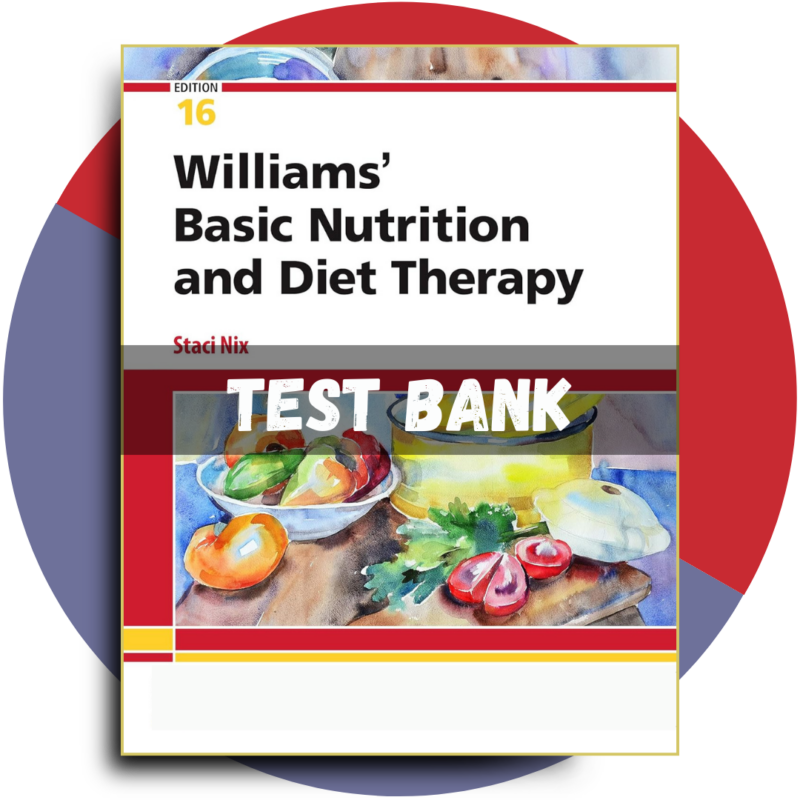 Williams' Basic Nutrition & Diet Therapy 16th Edition (McIntosh, 2022)