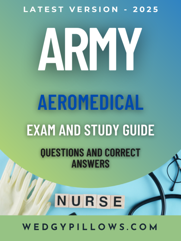 Army Aeromedical Exam and Study Guide