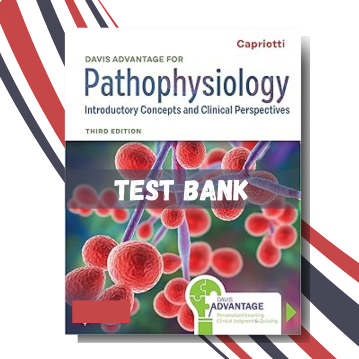 Davis Advantage for Pathophysiology Introductory Concepts and Clinical Perspectives 3rd Edition,