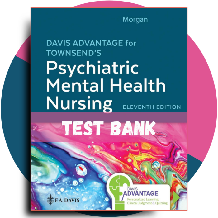 Davis Advantage for Townsend's Psychiatric Mental Health Nursing, 11th Edition