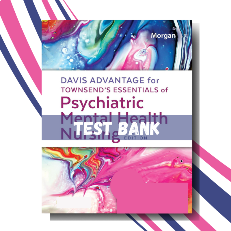 Davis Advantage for Townsend's Psychiatric Mental Health Nursing 11th Edition, (Kary)