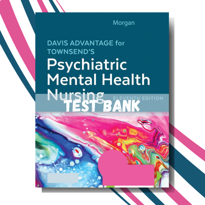 Davis Advantage for Townsend's Psychiatric Mental Health Nursing, 11th ed