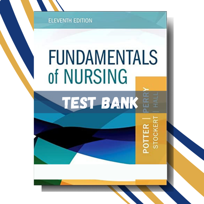 Fundamentals of Nursing 11TH Ed