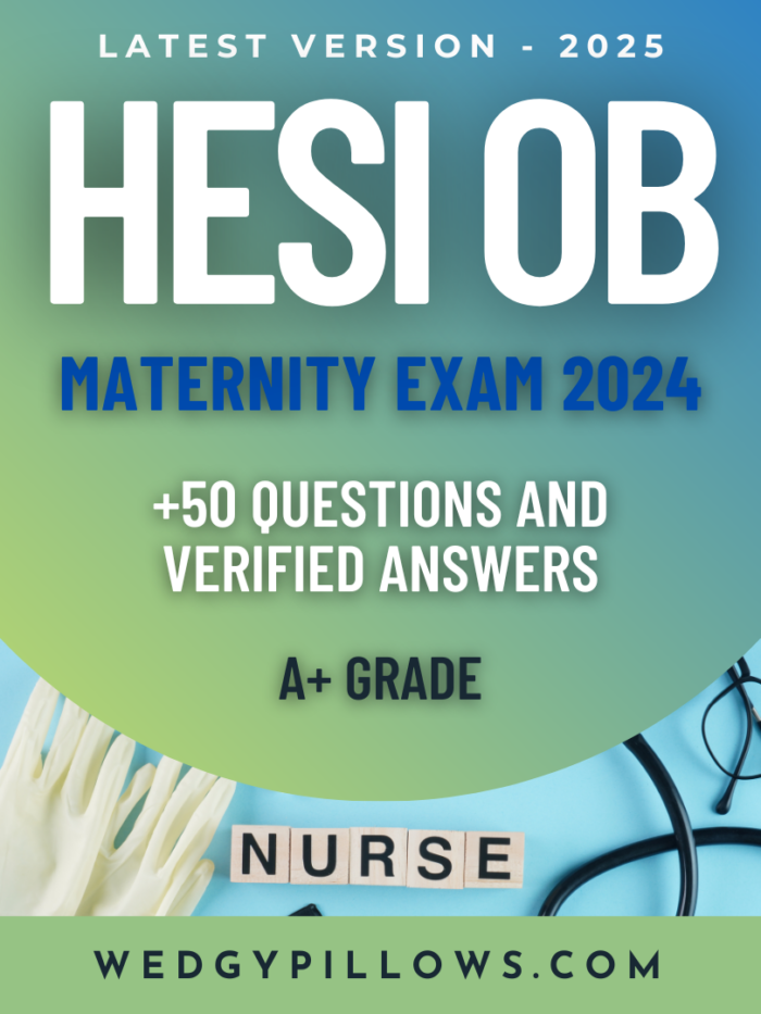 HESI OB Maternity Exam 2024 – Versions 1, 2 & 3