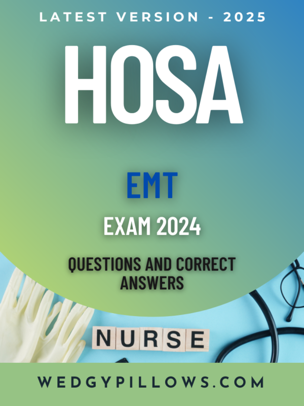 HOSA EMT Exam 2024 (A+ Grade)