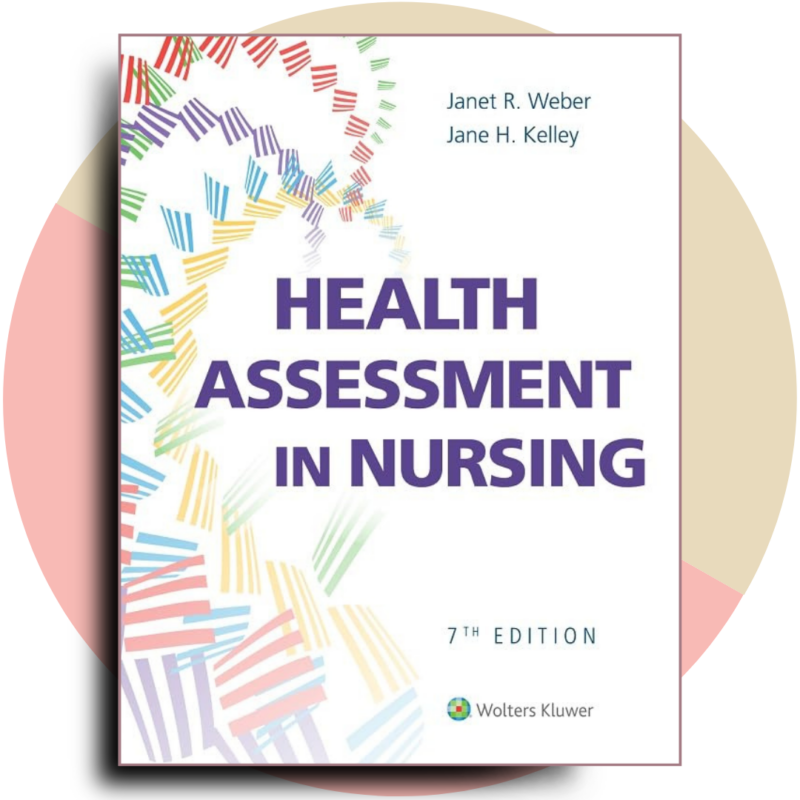 Health Assessment in Nursing, 7th Edition