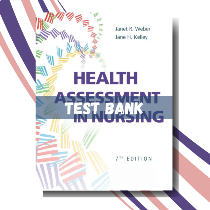 Health Assessment in Nursing, 7th Edition (By Weber)