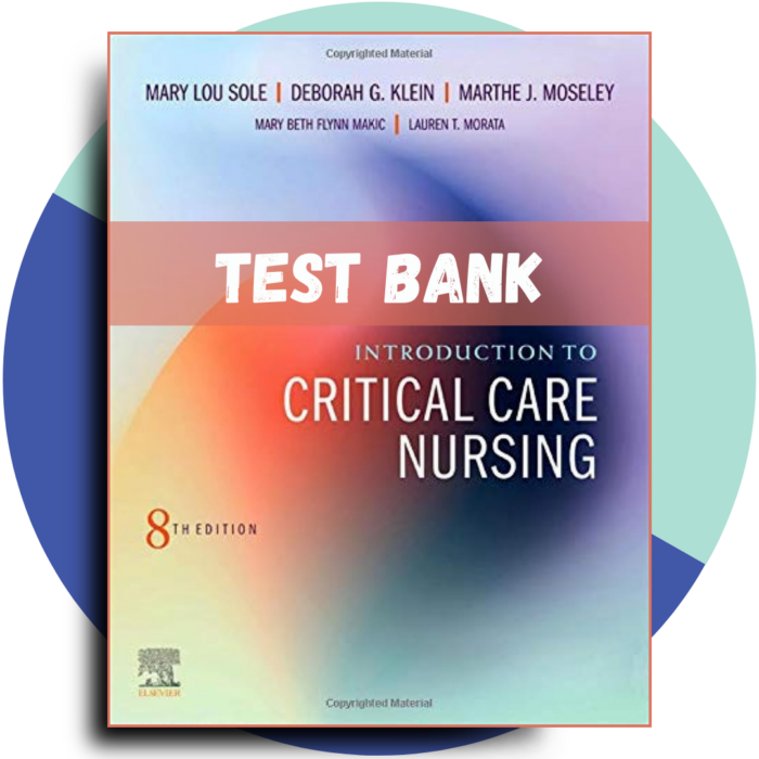 Introduction to Critical Care Nursing, 8th Edition