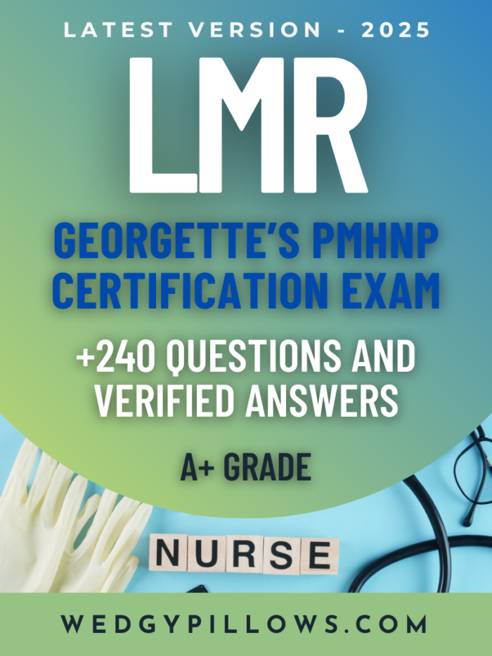 LMR Georgette’s PMHNP Certification Exam 2023–2024